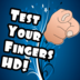 Test Your Fingers HD